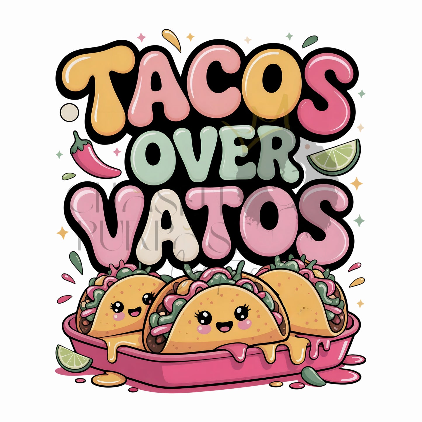 Tacos Over Vatos - Cute & Spicy Taco Tuesday Tee Design 🌮