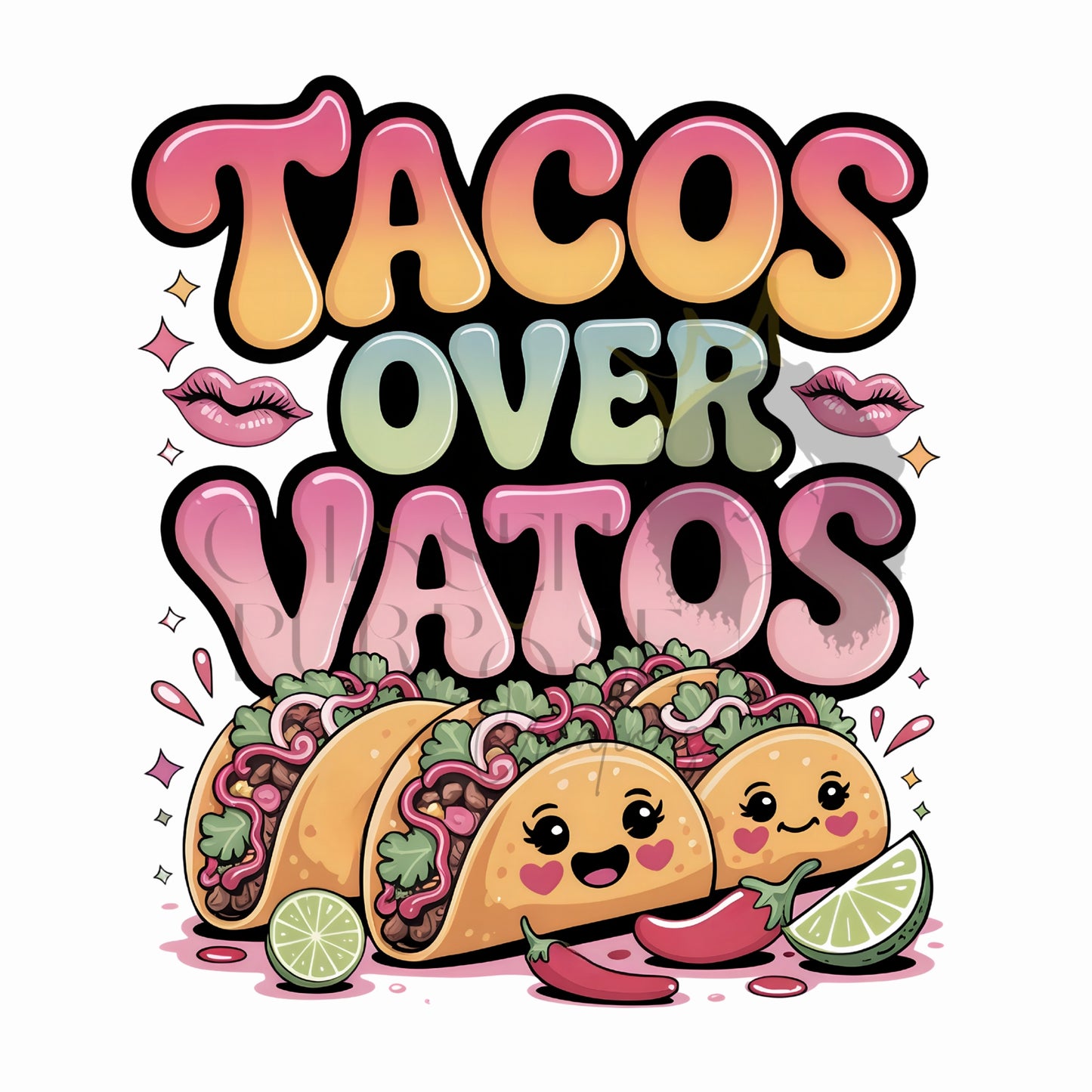 Tacos Over Vatos - Cute & Spicy Taco Tuesday Tee Design 🌮